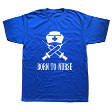 Load image into Gallery viewer, Born to Nurse Funny T Shirt Men Cotton Short Sleeve T-shirt
