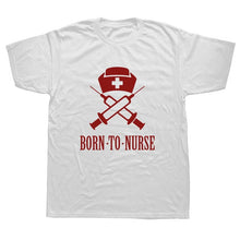 Load image into Gallery viewer, Born to Nurse Funny T Shirt Men Cotton Short Sleeve T-shirt
